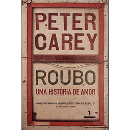 Roubo. Uma História de Amor