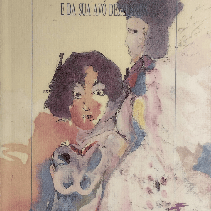 A Incrível e Triste História da Cândida Eréndira e da Sua Avó Desalmada 1