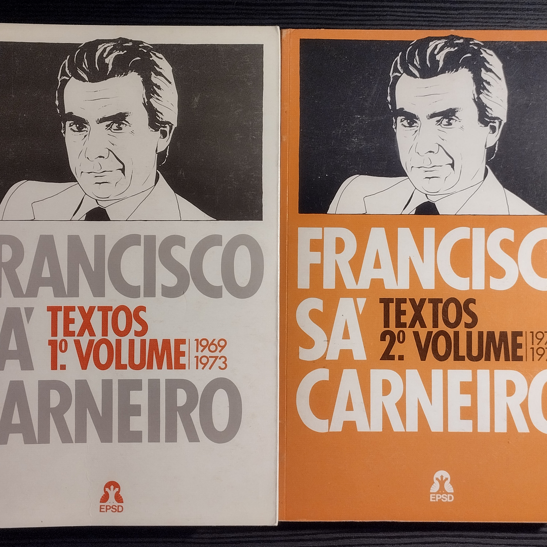 Francisco Sá Carneiro - Textos 1969 / 1974 (2 Volumes) 1