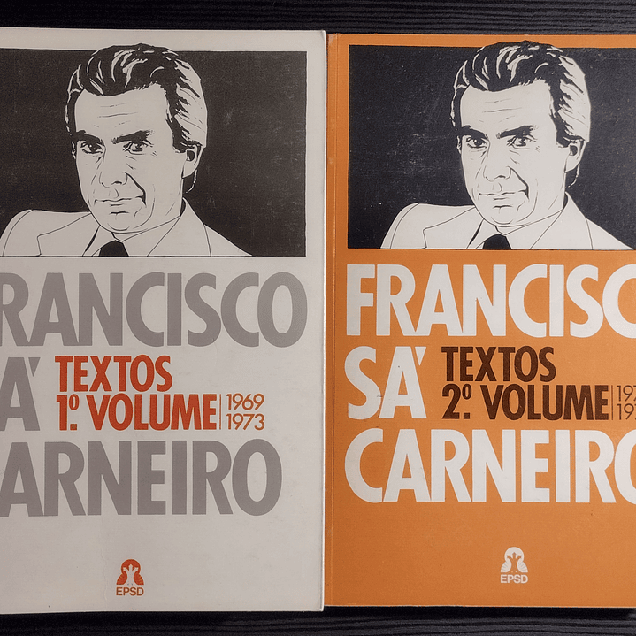 Francisco Sá Carneiro - Textos 1969 / 1974 (2 Volumes) 1
