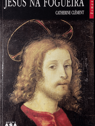 Jesus na Fogueira
