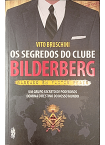 Os Segredos do Clube Bilderberg