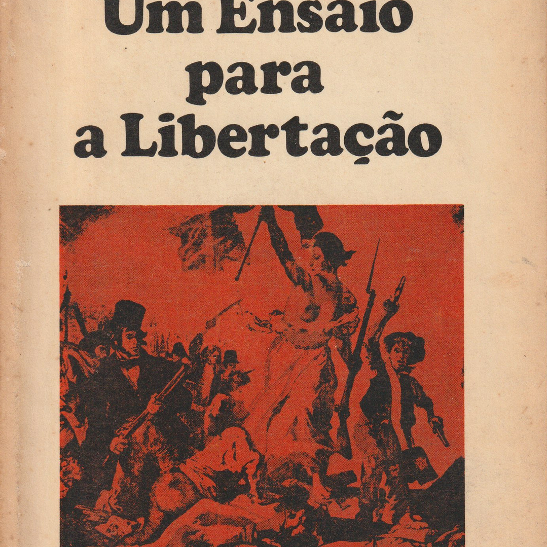 Um Ensaio para a Libertação 1