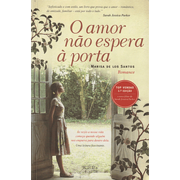 O Amor Não Espera à Porta