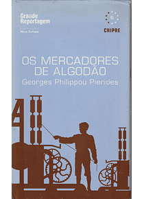 Os Mercadores de Algodão