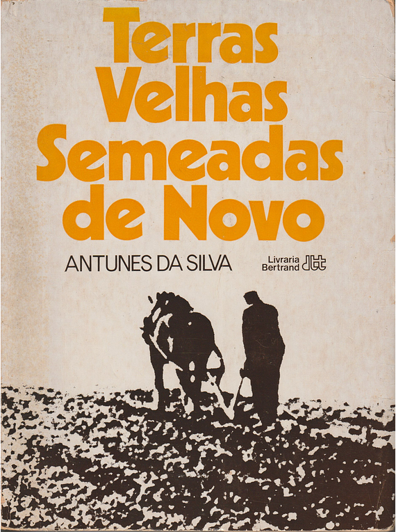 Terras Velhas Semeadas de Novo