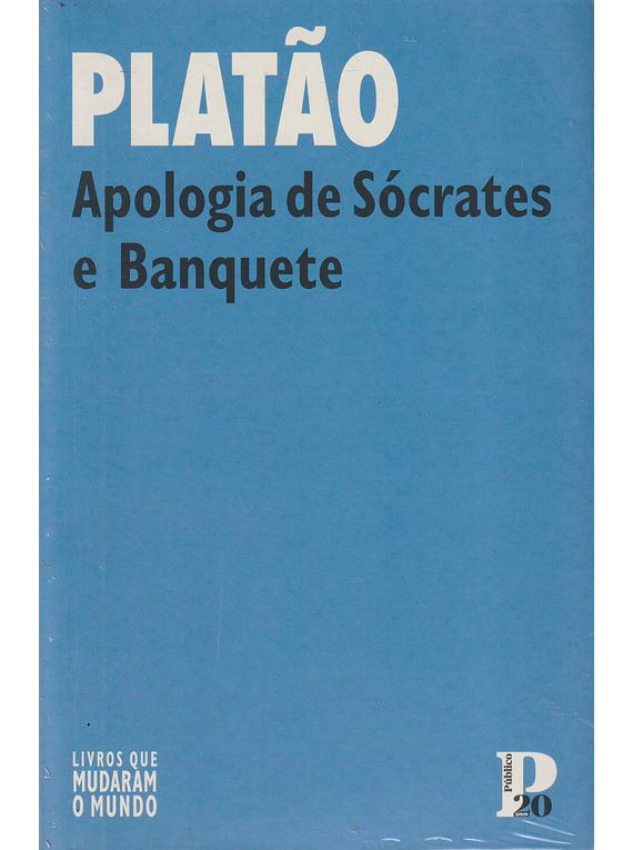 Apologia de Sócrates e Banquete