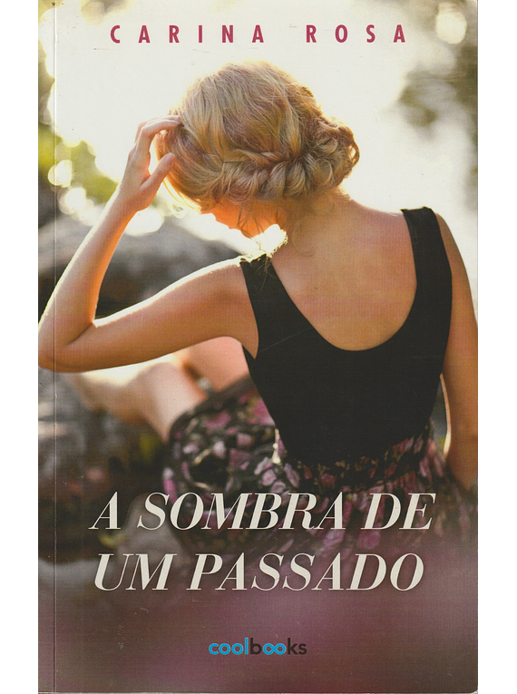 A Sombra de um Passado