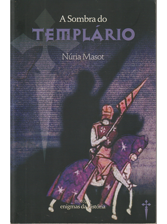 A Sombra do Templário