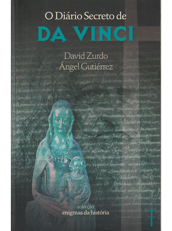 O Diário Secreto de Da Vinci