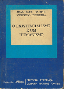 O Existencialismo é um Humanismo