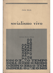 Socialismo Vivo. Dez Cartas a um Jovem