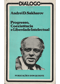 Progresso, Coexistência e Liberdade Intelectual