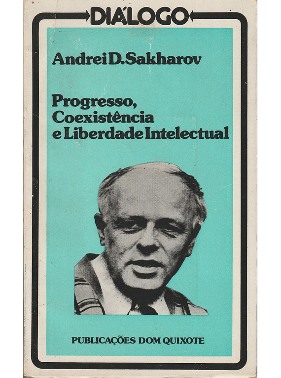 Progresso, Coexistência e Liberdade Intelectual