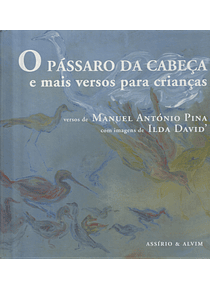 O Pássaro da Cabeça e mais versos para crianças