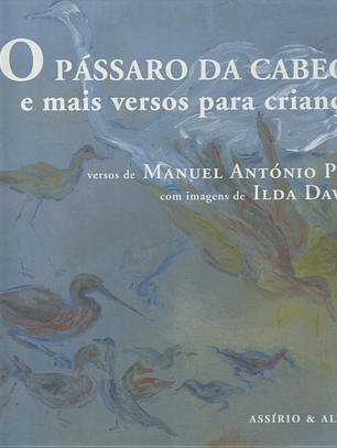 O Pássaro da Cabeça e mais versos para crianças