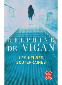 Les Heures Souterraines