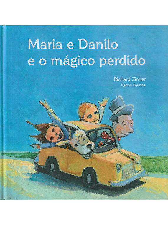 Maria e Danilo e o Mágico Perdido