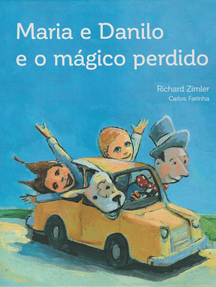 Maria e Danilo e o Mágico Perdido