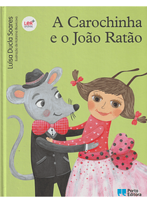 A Carochinha e o João Ratão