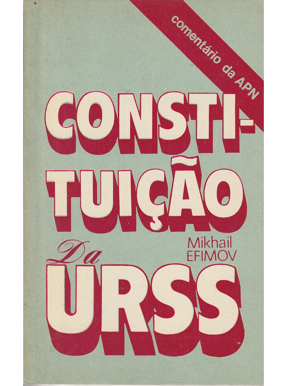 Constituição da URSS - Comentário da APN