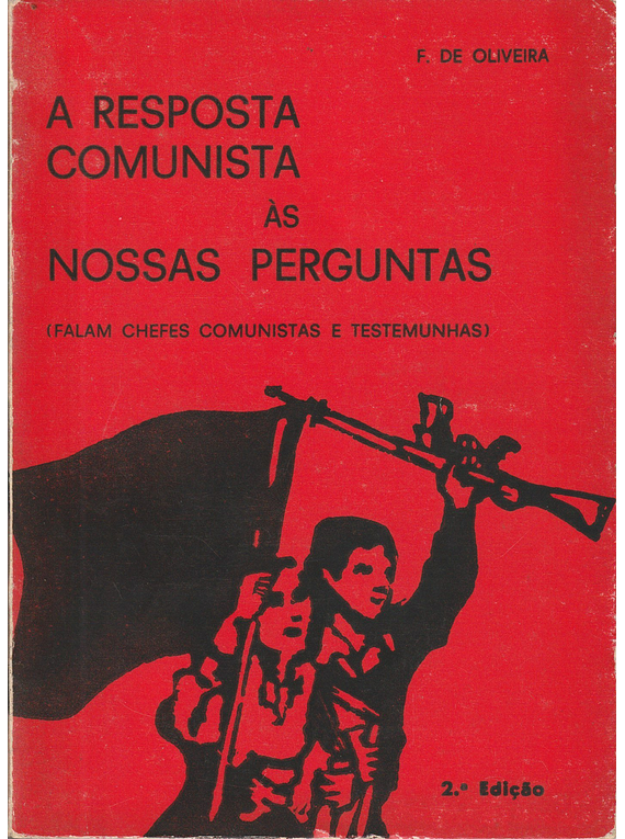 A Resposta Comunista às Nossas Perguntas