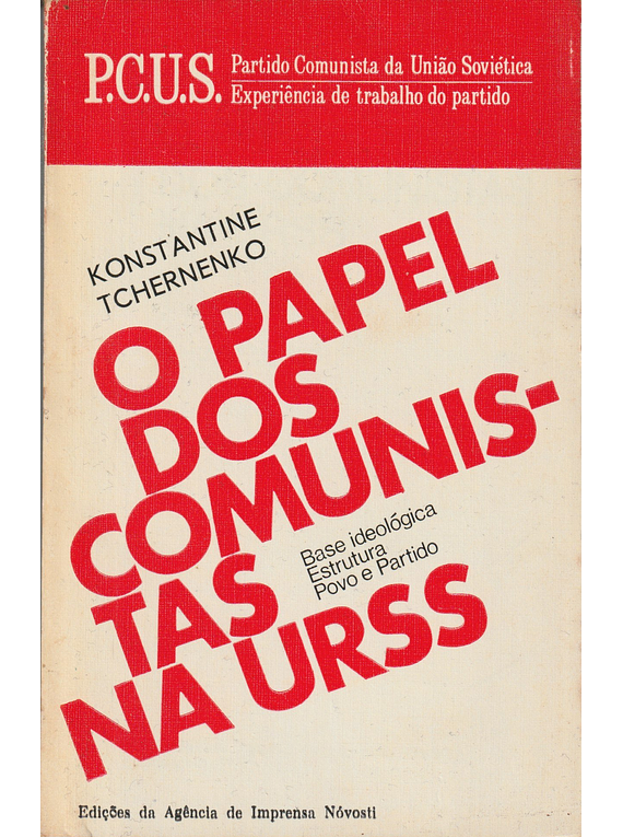 O Papel dos Comunistas na URSS