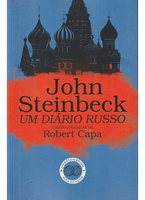 Um Diário Russo com Fotografias de Robert Capa