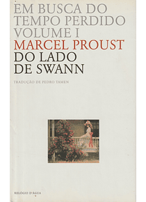 Em Busca do Tempo Perdido I - Do Lado de Swann