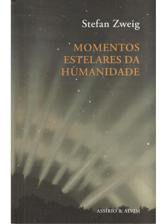 Momentos Estelares da Humanidade