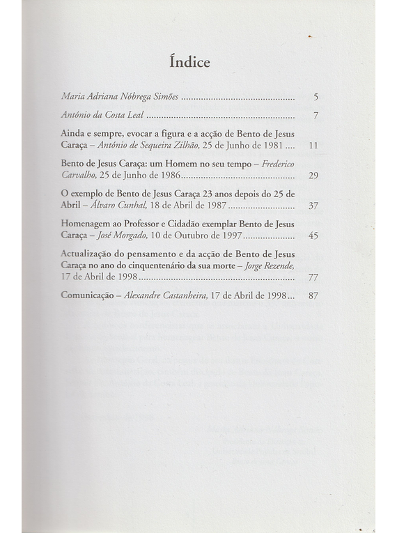 Conferências de Homenagem a Bento de Jesus Caraça. Anos de 1981, 1996, 1997 e 1998