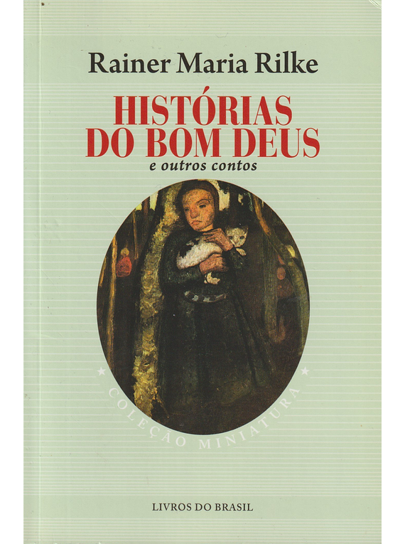 Histórias do Bom Deus e outros contos