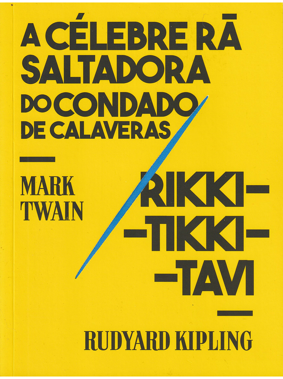 A Célebre Rã Saltadora do Condado de Calaveras / Rikki-Tikki-Tam