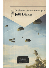 Os Últimos Dias dos Nossos Pais