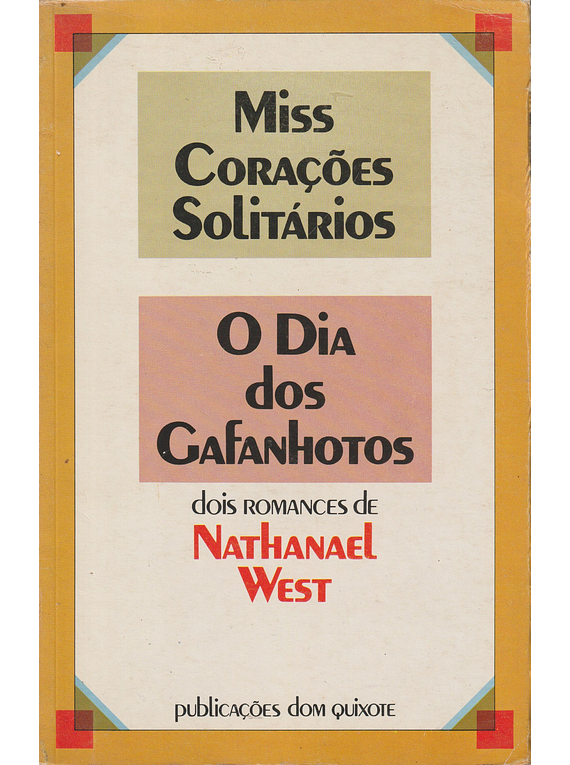 Miss Corações Solitários / O Dia dos Gafanhotos