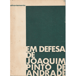 Em Defesa de Joaquim Pinto de Andrade