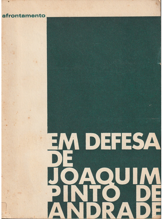 Em Defesa de Joaquim Pinto de Andrade