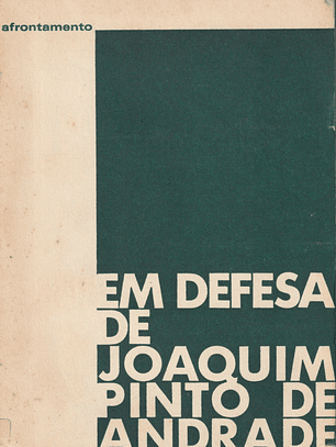 Em Defesa de Joaquim Pinto de Andrade