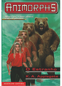 Animorphs - O Estranho