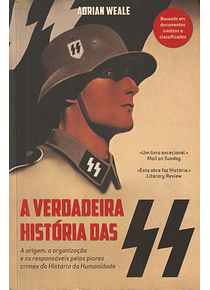 A Verdadeira História das SS