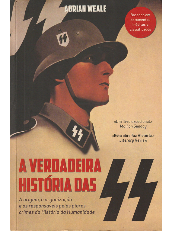 A Verdadeira História das SS