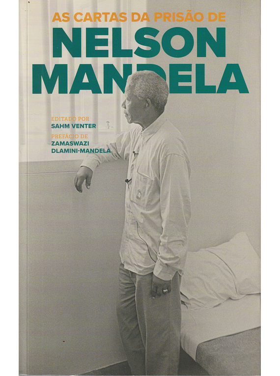As Cartas da Prisão de Nelson Mandela