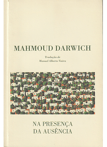 Na Presença da Ausência