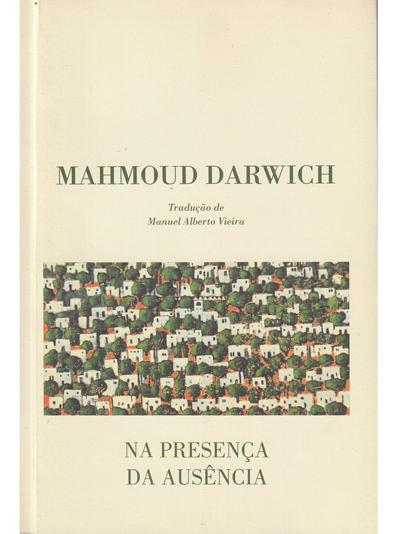 Na Presença da Ausência