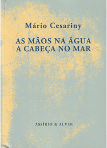 As Mãos na Água a Cabeça no Mar