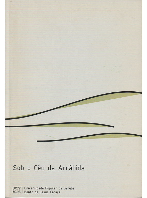 Sob o Céu da Arrábida