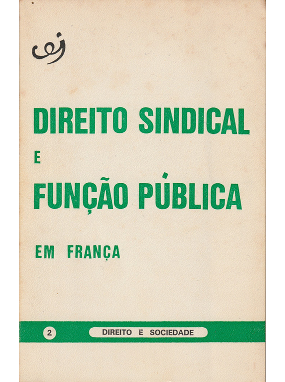 Direito Sindical e Função Pública em França