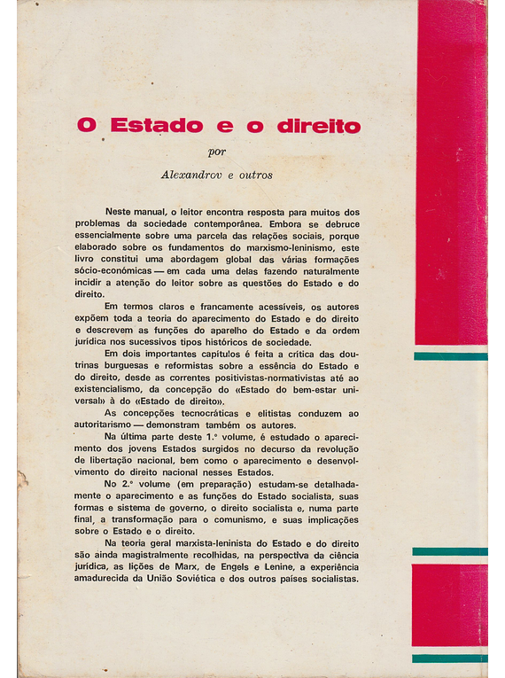 O Estado e o Direito. Teoria Geral Marxista-Leninista (1º Vol.)