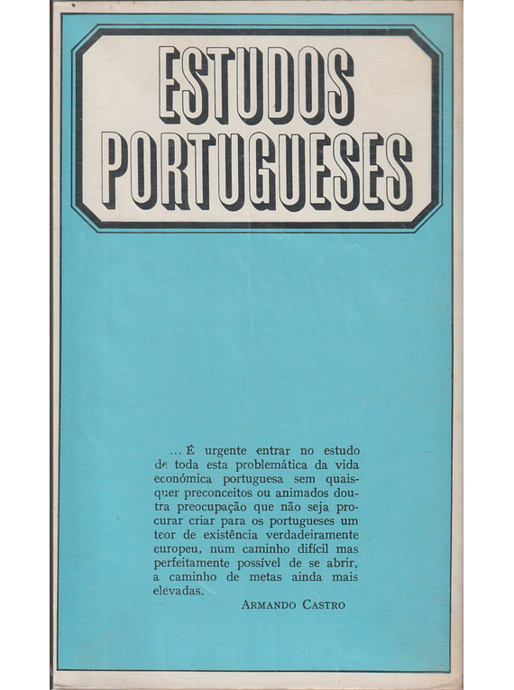 Desenvolvimento Económico ou Estagnação?