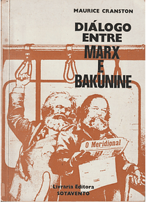 Diálogo entre Marx e Bakunine